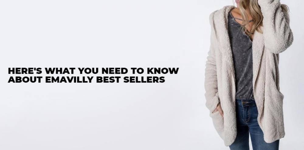 Here's What You Need to Know About Emavilly Best Sellers