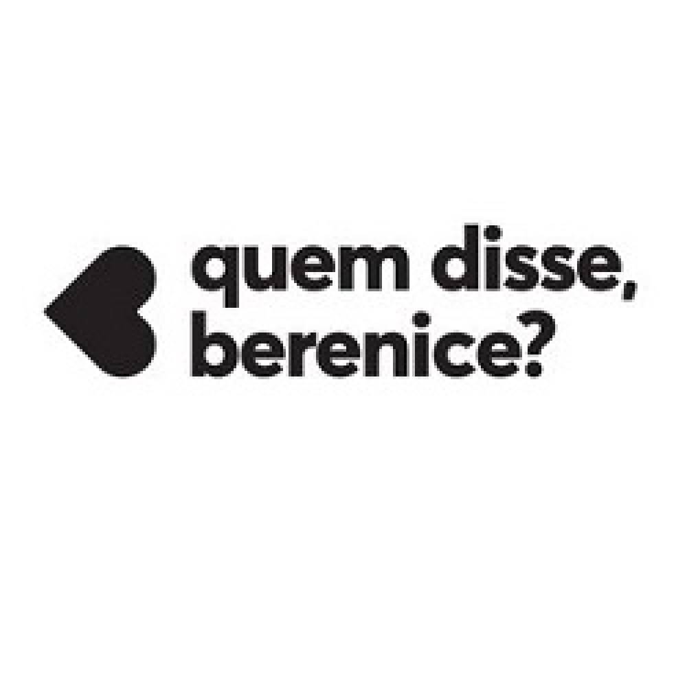 Quemdisseberenice
